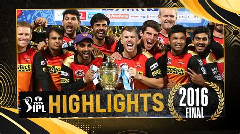 Watch 2016 SRH Choke RCB In Final Video Online HD On JioCinema