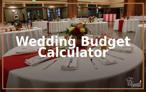 Wedding Budget Calculator - Elegante Catering