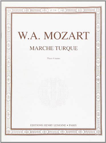 Mozart Marche Turque By Wolfgang Amadeus Mozart Goodreads