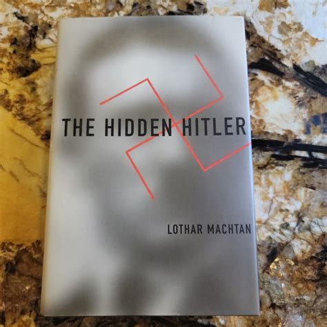 The Hidden Hitler by Lothar Machtan, Hardcover | Pangobooks