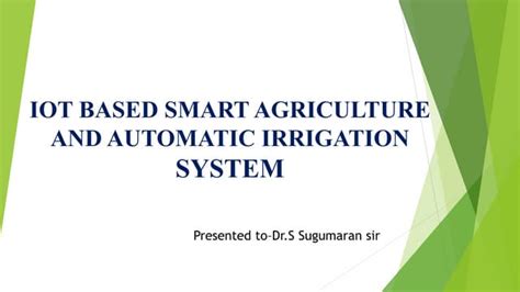 Iot Based Smart Agriculture System Pptx