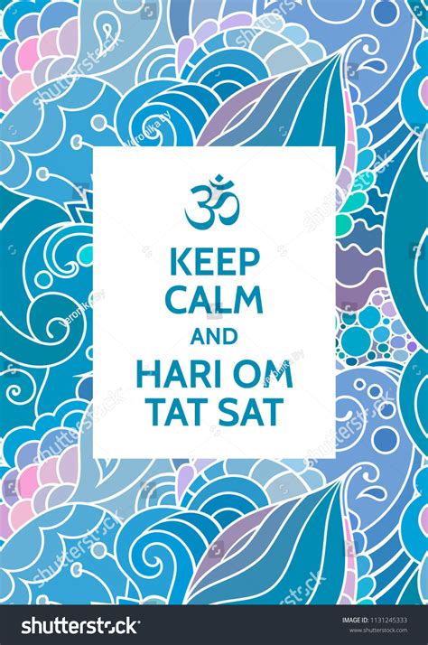 Keep Calm Hari Om Tat Sat Stock Vector (Royalty Free) 1131245333