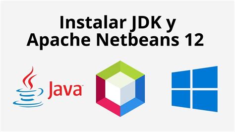 Como Instalar Apache Netbeans Youtube