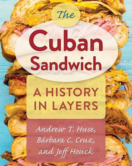 Home | The Cuban Sandwich: A History in Layers