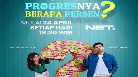 Jadwal NET TV Kamis 27 April 2023 Web Series Progresnya Berapa Persen