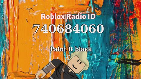 Paint It Black Roblox Id At Kenneth Stapleton Blog