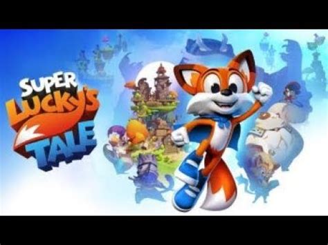 Super Lucky S Tale Xbox One X Enhanced YouTube