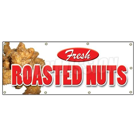 Roasted Nuts Banner Sign Fresh Hot Signs Stand Peanuts