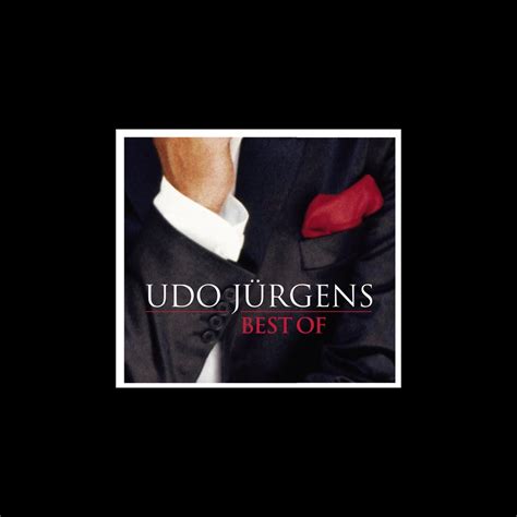 Best Of Udo J Rgens Album Von Udo J Rgens Apple Music