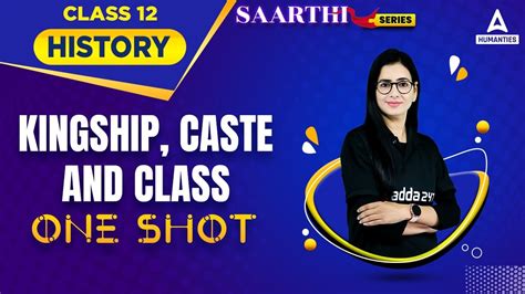 Kingship Caste And Class Class One Shot Class History Anita