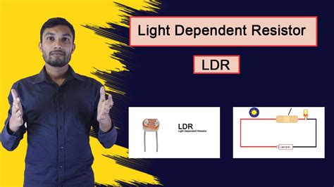 Light Dependent Resistor Ldr Working Principle Ldr Youtube