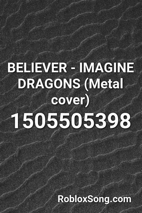 Believer - Imagine Dragons (metal Cover) Roblox ID - Roblox Music Codes ...