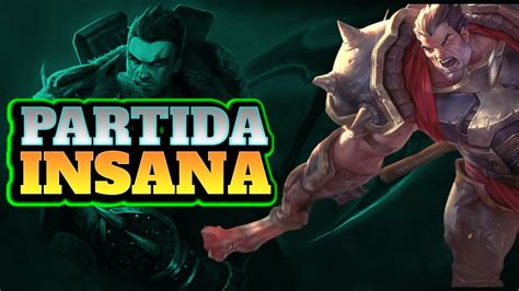 Como Jogar De Darius Partida Insana Youtube