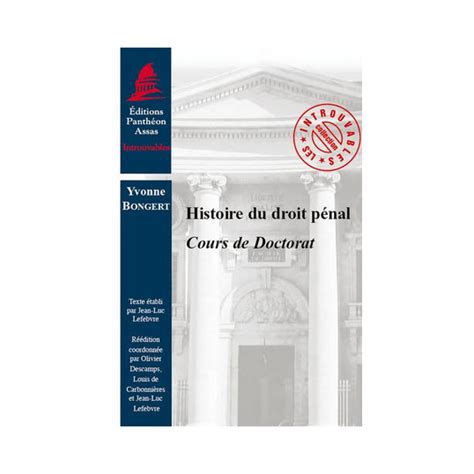 Histoire du droit pénal Yvonne Bongert Lgdj fr