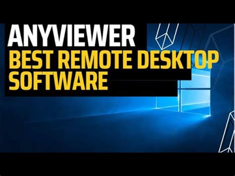 Anyviewer Best Remote Desktop Software Anyviewer Review Remotely