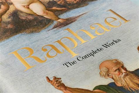 Raphael. The Complete Works. Paintings, Frescoes, Tapestries, Architec ...