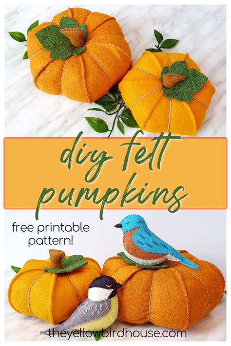 Diy Felt Pumpkins With Free Printable Pattern The Yellow Birdhouse