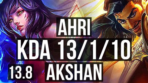 AHRI Vs AKSHAN MID Rank 3 Ahri 13 1 10 Legendary Rank 30 TR