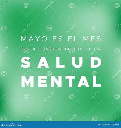 Mayo Es El Mes De Sensibilización En Salud Mental En Español Mayo Es