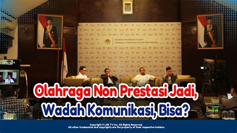 LDII TV DPP LDII Dorong Olahraga Nonprestasi Sebagai Wadah Komunikasi