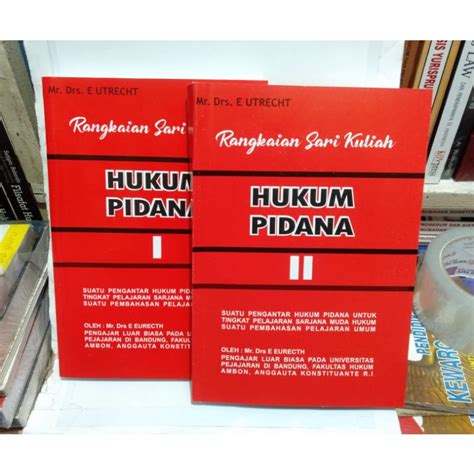 Jual Buku Rangkaian Sari Kuliah Hukum Pidana E Utrecht Shopee