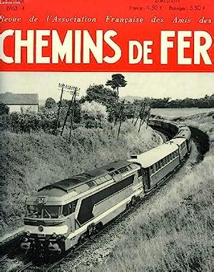 CHEMINS DE FER N 241 1963 4 REVUE DE L ASSOCIATION FRANCAISE DES