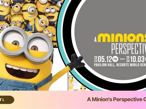 A Minions Perspective Genting