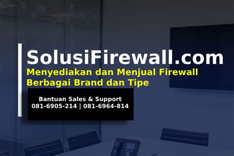 Jasa Setting Instalasi Pemasangan Setup Konfigurasi Fortigate