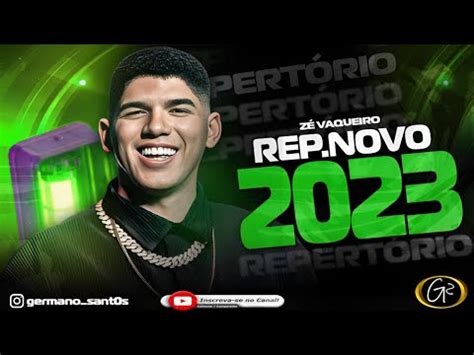 ZÉ VAQUEIRO CD PROMOCIONAL REP NOVO 2023 PRA SE APAIXONAR YouTube