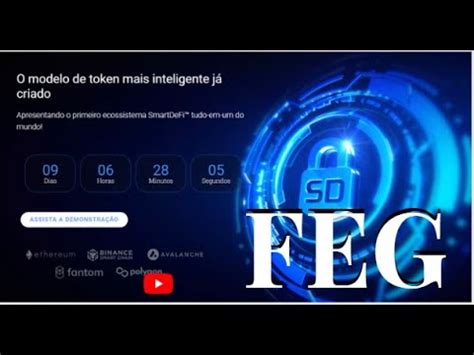 Feg Token Release Do Lan Amento Do Feg Smartdefi Chega De