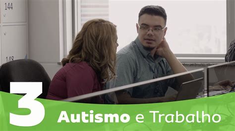 Inclusão de pessoas autismo no mercado de trabalho Consciência do