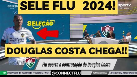 CONFIRMOU AGORA DOUGLAS COSTA É DO FLUZÃO MEIA CHEGA PRA SER TITULAR