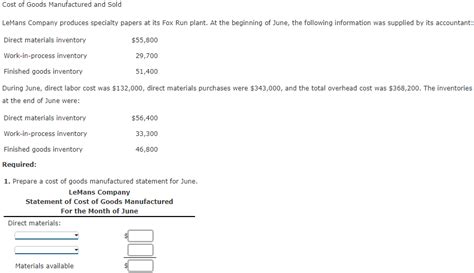 Solved Cost Of Goods Manufactured And Sold Lemans Company