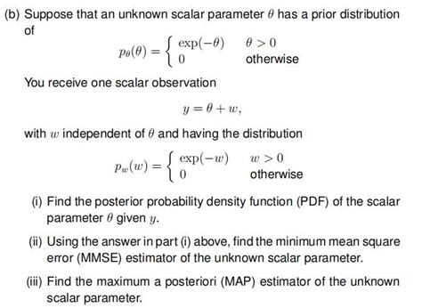 Solved B Suppose That An Unknown Scalar Parameter Has A Chegg