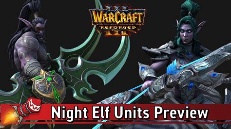 Warcraft Iii Reforged Night Elf Units Preview Youtube