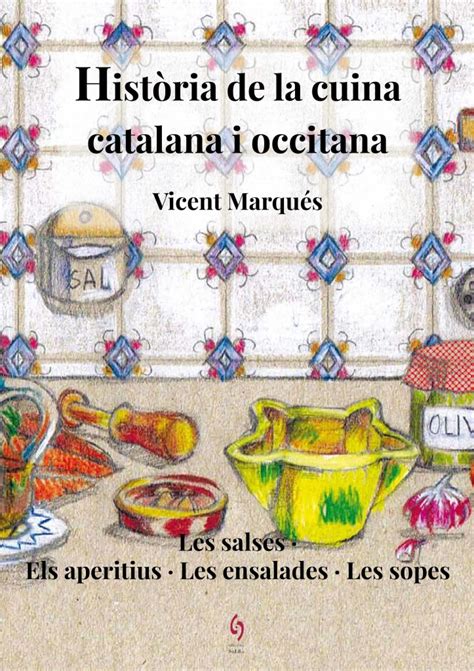 La cuina catalana i occitana una gran obra de Vicent Marqués País