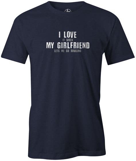 I Love My Girlfriend T Shirt Crisp And Clean Png