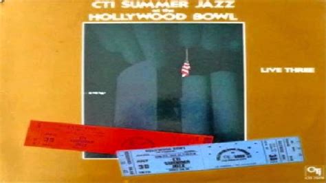 Cti Summer Jazz At The Hollywood Bowl Live 3 1972 Kkat Jazz Café The