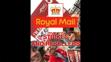 Whats Going On With Royal Mail For Resellers After The Strikes The