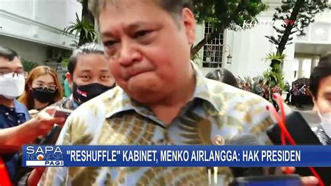 Menko Airlangga Tegaskan Persoalan Reshuffle Kabinet Itu Hak Presiden