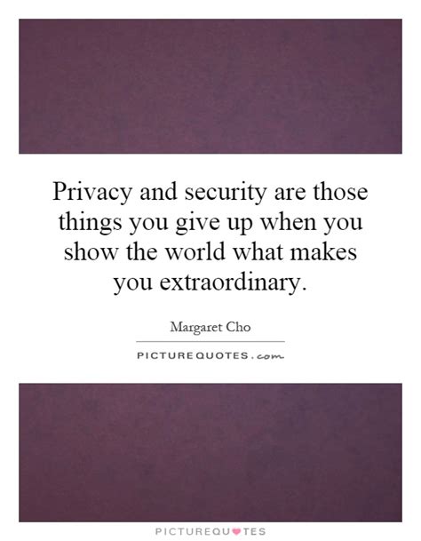 Quotes About Privacy And Security Quotesgram