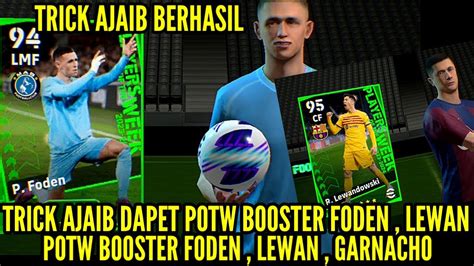 TRICK AJAIB DAPET POTW BOOSTER FODEN POTW LEWANDOWSKI KVARAT