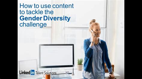 How To Use Content To Tackle The Gender Diversity Challenge Webcast Youtube