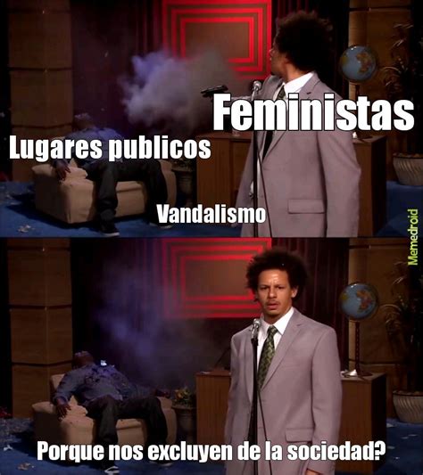 Bailo Porque Ustedes No Hacen Nada Meme By AlanPussyDestroyer