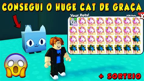 Consegui O Huge Cat De Gra A E Quebrei Todos Os Baus Gigante No Pet