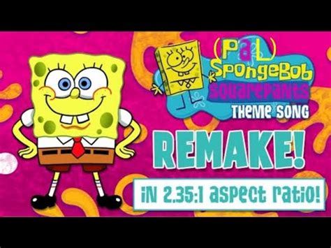 Pal The Spongebob Theme Song Remake Youtube