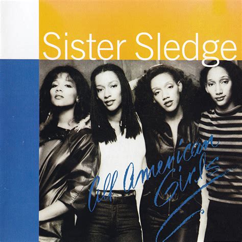 Sister Sledge All American Girls 1995 Cd Discogs