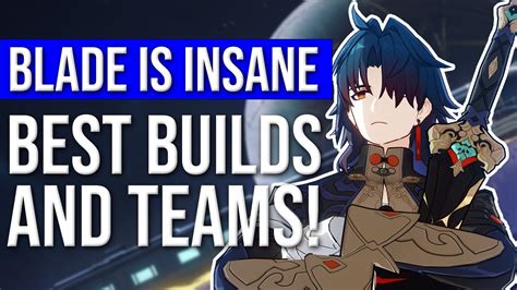 Ultimate Blade Guide Best Builds Teams Light Cones And Showcase