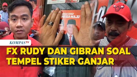 Kata Gibran Dan FX Rudy Soal Tempel Stiker Gambar Ganjar Jokowi Ke