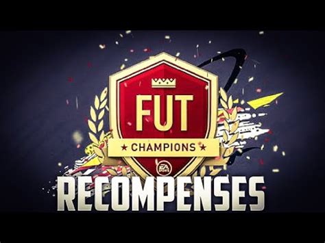 Fifa Fut Jouvre Mes R Compenses Fut Champions Et Division